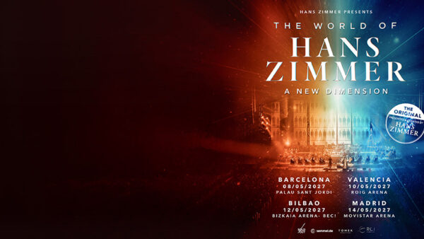 The World of Hans Zimmer: A New Dimension – Bilbao